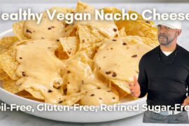 Healthy Vegan NACHO CHEESE - Oil-Free, Gluten-Free, Refine Sugar-Free