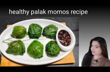 Low calorie Palak Patta momos recipe | momos without maida | healthy recipes  | sonivlogs28