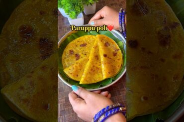Paruppu poli recipe #puranpoli #shorts #youtubeshorts #viral #healthysnacks #eveningsnacks #snacks