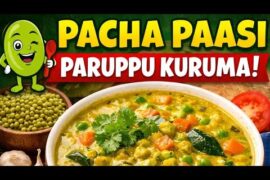 Tasty Pacha Paasi Paruppu Kuruma | Simple & Healthy Dinner Recipe