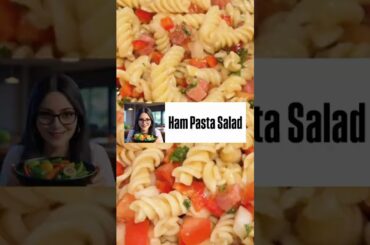 My Crowd Pleasing Pasta Salad | Ham Pasta Salad | Healthy Party Recipe | Summer Party Food Ideas