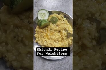 Lauki Khichdi Recipe for healthy gut & weightloss #khichdirecipe #khichdi #shorts #indianfood
