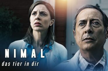 Moralischer Abgrund & Organhandel: ANIMAL - DAS TIER IN DIR | Psycho Thriller Drama Deutsch