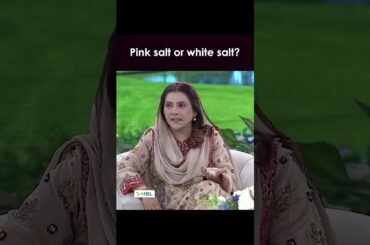 Pink Salt or White Salt  #waseembadami #iqrarulhassan #chefrida #shaneiftar #shaneramazan