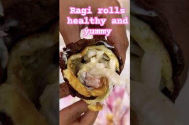 Ragi rolls /healthy dinner recipe #youtubeshorts #ytshorts #viralshort