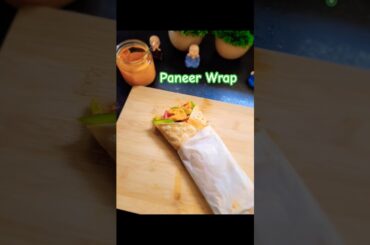 Healthy Paneer wrap | Paneer roll #paneer #indianfood