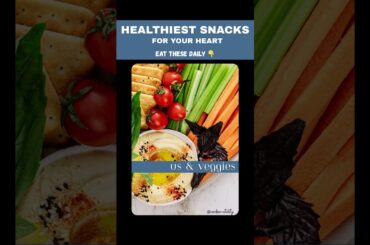 Eat These Snacks for a Stronger Heart | Best Heart Healthy Snacks #shorts #hearthealth #snacks #fyp