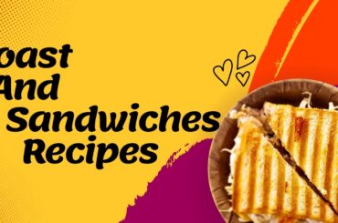 10 Amazing Toast/Sandwich Recipe Collection! You must try!! Perfect Breakfast/Snack!