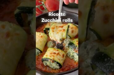 Ricotta Zucchini Rolls