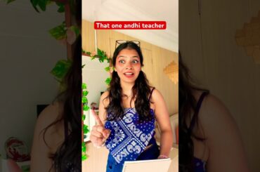 That one andhi teacher @YouTube #comedy #funny #fyp #relatable