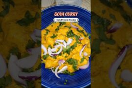 High protein Soya Curry Recipe #soya #food #healthyfood #highprotein #shorts