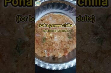 Healthy Poha Paneer Chilla | High Protein Breakfast for Kids & Adults #shortsfeed #recipes #viral