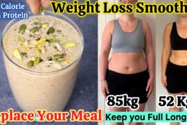 Healthy High Protein Low Calorie Weight Loss Smoothie | Meal Replacements Weight Loss Smoothie Diet