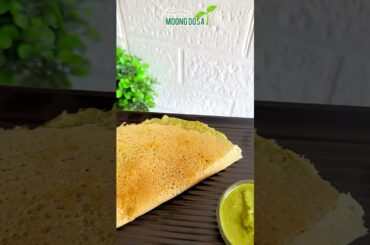 Crispy weight-loss Moong Dosa #shorts