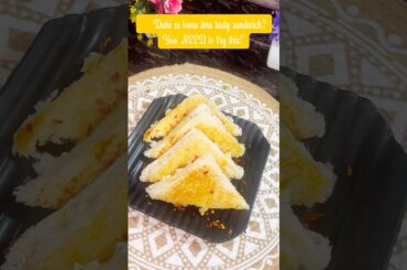 Hung Curd Sandwich Recipe | Healthy & Creamy Veg Sandwich in 10 Mins#trending #ytshorts #viral l