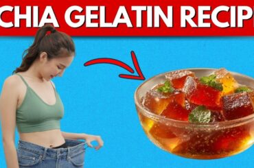 The Viral Chia Gelatin Recipe for Weight Loss (2026)