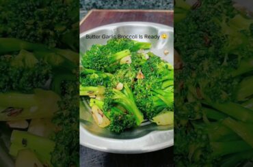 Yummy Healthy Butter Garlic Broccoli @Broccoli Recipe @Broccoli Kaise Banaye @Protein Rich Broccoli