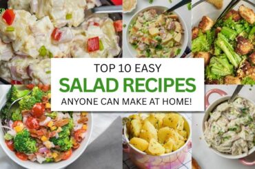 Top 10 Easy Salad Recipes
