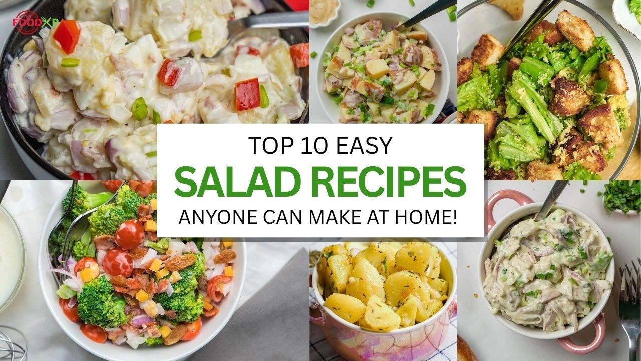Top 10 Easy Salad Recipes Top 10 Easy Salad Recipes