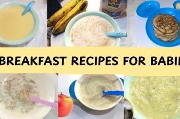 6 HEALTHY BREAKFAST IDEAS FOR BABIES (6+ Months) | Easy & Nutritious Baby Meals