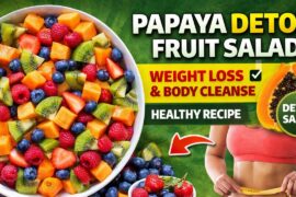 Papaya Detox Fruit Salad Recipe | Weight Loss & Body Cleanse Salad | Healthy Diet