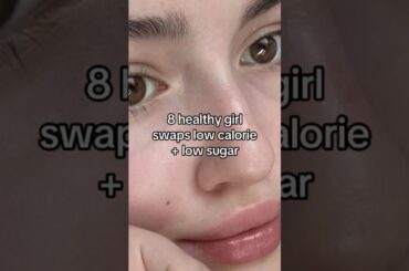 8 Healthy Girl Swaps - Low Calorie + Low Sugar