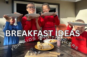 What my kids eat in a day (Breakfast Ideas for Kids)