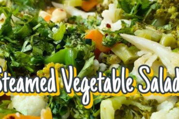 Tasty steamed vegetable salad | Healthy and tasty salad recipe