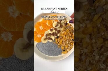 Have you tried this healthy breakfast | Orange Yogurt Bowl #breakfastideas #shorts #healthybreakfast