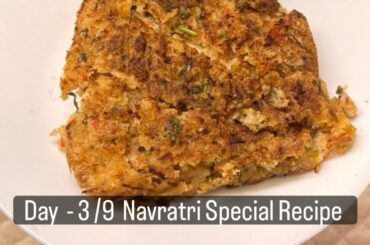 Day 3/9 Navratri Special Healthy Recipe | Vrat Sandwich | Gluten Free Fasting Meal