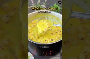 Healthy & Tasty Makhana Kadhi Recipe in 10 Minutes #shorts