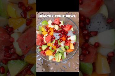 Healthy fruit Bowl #healthy #healthylifestyle #food #fruit #yummy #nature #vegan #ytshorts