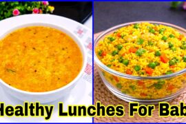 Baby Food Recipes For 1-5 Years | Healthy Lunch Ideas | Strength And Weight Gain |Healthy Food Bites