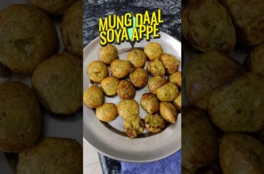 Mung Daal Soya Appe !! #appe  #mungdaal #soya