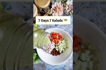 Easy Salad Recipes | 7 Days 7 Salads #shorts #salad #recipe  #lunch