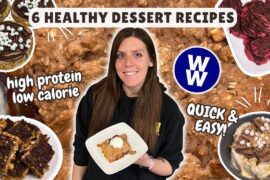 6 Easy & Healthy Dessert Recipes | Low in Calories & WeightWatchers Points | High Protein Desserts