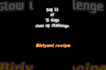 With healthy biryani recipe day 13 of 75 days glow up challenge#75daysstrong #biriyani