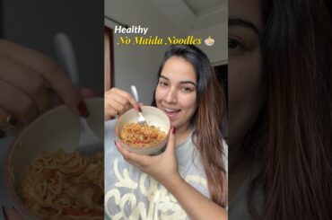 Healthy no maida noodles for weight loss #ashortaday #weightloss #nomaida