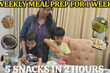 5 Healthy Kids Meal in 2 Hours | Weekly  Snacks Prep for Healthy Diet | Stress Free Busy Mom Hacks