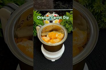 Orange Carrot Dip | No Mayo No Cream #HealthyDip #Shorts #HealthyRecipes