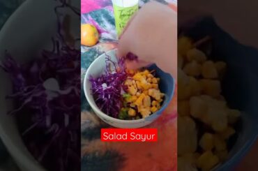 Salad sayur #saladsayur #healthy #saladsehat