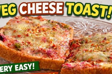 Veg Cheese Toast Recipe | Very Easy & Full Filling Breakfast | 5 Min Snack @sinserakitchen