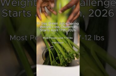 Spring Green Juice Weight Loss Challenge: Lose 7-12 lbs in 10 Days! #spring #weightloss #health