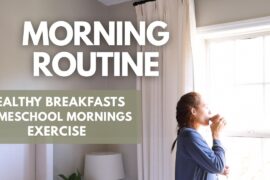 Spring Morning Routine as a Mom of 4 | Healthy Breakfast Ideas