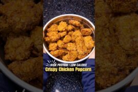 The CRISPIEST High Protein Chicken Popcorn Recipe
