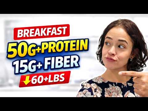 High Protein + High Fiber Breakfasts For Weight Loss (3 Easy Recipes)