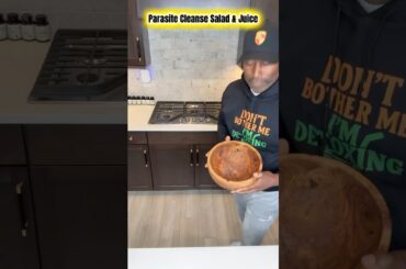 Parasite Cleanse Salad & Juice #health #food #detox #recipe