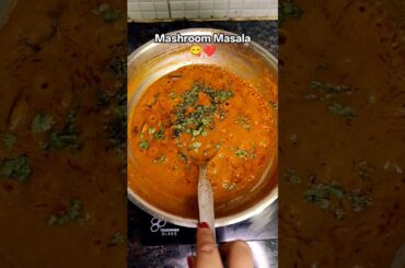 Mashroom Masala | Quick and Easy.... Mashroom Masala Recipe | Healthy Dinner Ideas | #shorts #viral