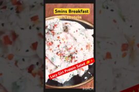 Protein Salad Cheesy Healthy Breakfast for Skin, Weight Loss #breakfast #recipe #salad #food #shorts