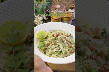 Cucumber Poha / poha recipe / avalaki poha / healthy meal / healthy breakfast recipe